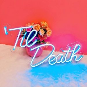 Til Death Neon Sign Wedding Decor